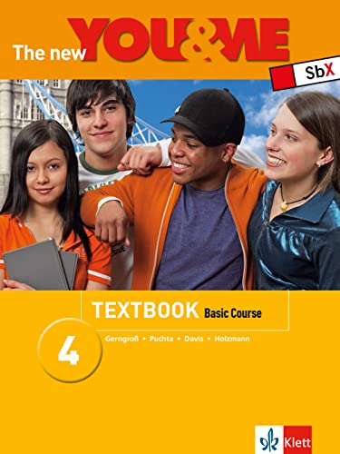 The New YOU & ME 4: Englisch Lehrwerk für Österreich - 8. Schulstufe. Basic Course - Textbook von Klett Sprachen GmbH